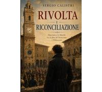 Rivolta e riconciliazione