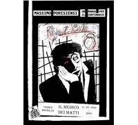 Rivoluzione a 180°. Un manga per il centenario. Franco Basaglia. Il medico dei matti