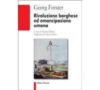 Rivoluzione borghese e emancipazione umana (Biblioteca)