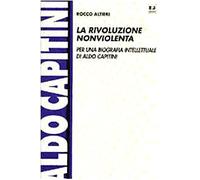 Rivoluzione Nonviolenta. Per Una Bi [Italia]