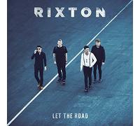 Rixton - Let The Road