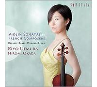 Riyo Uemura - Violin Sonatas by French Composers