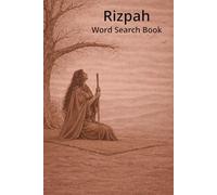 Rizpah Word Search Book: A Biblical Word Search of Faith, Vigil, and Endurance