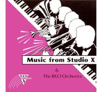 RKO Orchestra - Music from Studio X