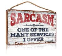 RLVH Letrero de madera divertido para el baño con texto en inglés "Sarcasm One Of The Many Services I Offer" (23 x 35 cm)