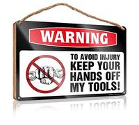 RLVH Letrero de madera divertido para la puerta delantera, advertencia para evitar lesiones, mantén tus manos fuera de mis herramientas. Letrero de madera divertido para decoración del hogar