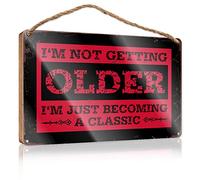 RLVH Letrero de madera divertido para pared con texto en inglés "I'm Not Getting Older" (23 x 35 cm)