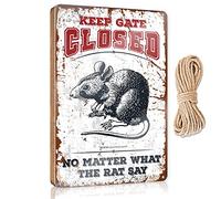 RLVH Letrero de madera para colgar en la puerta delantera, con texto en inglés «Keep Gate Close» No Matter What The Rat Say (20 x 30 cm)