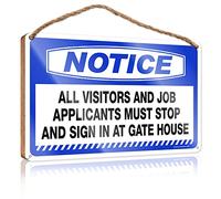RLVH Placa de madera para puerta con texto en inglés "All Visitors And Job Applicants Must Stop And Sign In At Gate House" (20 x 30 cm)