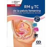 Rm Y Tc De La Pelvis Femenina