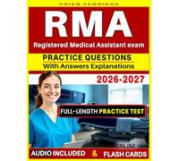 RMA Study Guide: Full-Length Practice Test with detailed Answer Explanations for the Registered Medical Assistant Exam