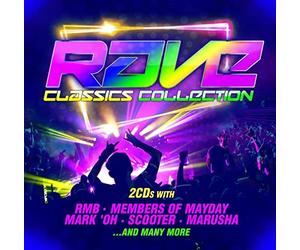 RMB, Mark 'Oh, Scooter, Charly Lownoise & Mental Theo, Marusha, Rocco, Future Breeze, et plus - Rave Classics Collection