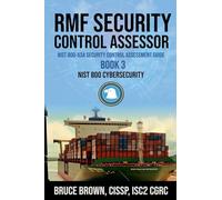 RMF Security Control Assessor NIST 800-53A Security Control Assessment Guide (3) (Nist 800 Cybersecurity)