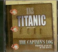 RMS - Titanic-the Captain's Log (UK Import)