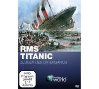 RMS Titanic - Zeugen des Untergangs - Discovery World [Alemania] [DVD]