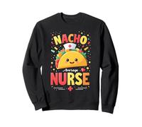 RN Mexican Funny Cinco de Mayo Nacho Average Nurse Sudadera