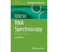 RNA Spectroscopy: Methods and Protocols: 3004 (Methods in Molecular Biology, 3004)