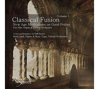 Rnr Fusion - Classical Fusion, Vol. 1, Live: New Age Meditations on Good Friday