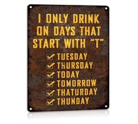 RNUMLIGH Aluminum Funny Sign for Man Cave Days That Start with T Metal Tin Bar Wall Decor 8 X 12 in