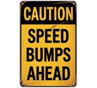 RNUMLIGH Caution Speed Bumps Ahead Rustic Metal Sign For Home Kitchen Bedroom Bathroom Laundry Room Wall-Art 8 X 12 in