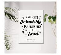 RNUMLIGH Christian Friendship Gift - A Sweet Friendship Refreshes the Soul Canvas Print, Proverbs 27:9 Bible Verse Wall Art for Women & Girls (Unframed,16x24inch(40x60cm))