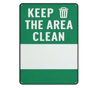 RNUMLIGH Classic Metal Tin Sign Keep Area Clean Neat And Tidy Wall-Art Vintage Green Plaque for Office Home Garage Work 8 X 12 inch
