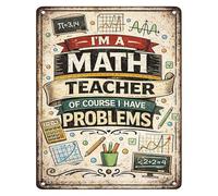 RNUMLIGH Classroom Decor for Math Teacher Funny Sign Quote Im A Of Course I Have Problems Retro Tin Wall-Art Poster 8 X 12 in