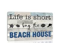 RNUMLIGH Coastal Decor Metal Tin Sign Life Is Short Buy the Beach House Funny Vintage Wall-Art for Lake Cabin Porch Deck 8 X 12 inch