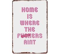 RNUMLIGH Funny And Blunt Retro Metal Sign Home Is Where The Negative People Aint for Living Room Porch Wall Decor 8 X 12 in