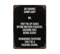 RNUMLIGH Funny Quote Metal Tin Sign Do Sharks Humor Wall-Art Plaque for Office Cubicle Bathroom Gym Motivational 8 X 12 in