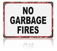 RNUMLIGH Funny Vintage No Garbage Fires Sign Retro Metal Tin for Garage Workshop Shed Wall-Art 8 X 12 in
