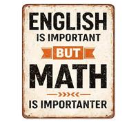 RNUMLIGH Humorous Math Metal Sign English Is Important But Is Importanter Quote Tin for Classroom Decor Teacher Retirement Gift Idea 8 X 12 in