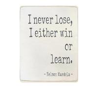 RNUMLIGH I Never Lose Either Win or Learn Tin Sign Quote Metal Motivational Wall Decor for Home Office Gym or Gift for Him Her 8 X 12 inch