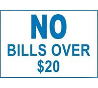 RNUMLIGH No Bills Over 20 Metal Tin Sign Business Store Policy Plaque for Yard Garage Driveway House Fence Office Wall Decor 8 X 12 inch