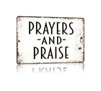 RNUMLIGH Vintage Metal Sign with Prayers and Praise Quote Faith Wall-Art Outdoor Indoor Plaque for Chapel Porch Living Room 8 X 12 inch