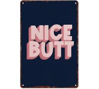 RNUMLIGH Vintage Nice Butt Text Retro Metal Sign for Witty Decor in Bathroom Bedroom or Powder Room 8 X 12 in