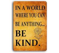 RNUMLIGH Warm In A World Where You Can Be Anything Be Kind Chipped Edge Metal Sign Wall Hanging For Youth Group Scout Foyer 8 X 12 inch