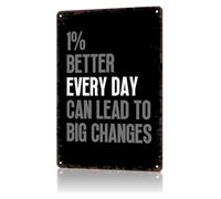 RNUMLIGH Weathered 1 Percent Better Every Single Day Metal Tin Sign Retro Growth Mindset Wall Plaque For Basement Outdoor Deck 8 X 12 inch