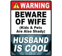 RNUMLIGH Witty Beware Of The Wife Husband Is Cool Antique Style Tin Sign Cracked Paint Effect For Couples Gift Wedding Anniversary Surprise 8 X 12 inch