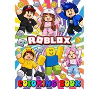 Ro-blox'$ and Friends Coloring Book: 50+ Great Coloring Pages For Kids, Teens, Adults. Beautiful And Exclusive Illustrations Of Your Favorite ... Your Creativity And Create Your Masterpieces