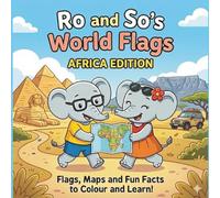 Ro & So's World Flags - Africa Edition: Picture Book & Colouring Book (Ro & So Books)