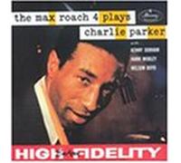Roach, Max - Max Roach 4 Plays Charlie Parker