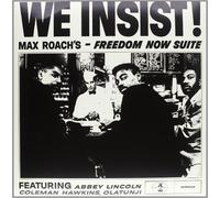 Roach Max - We Insist: Freedom Now Suite [Vinilo]