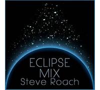 Roach, Steve - Eclipse Mix -Ltd/Digi-