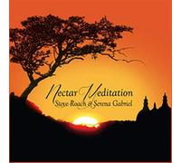 Roach Steve & Serena Gabriel - Nectar Meditation