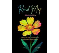 Road Map: Identity in Christ (Road Map Devotionals)