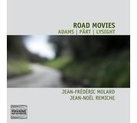 Road Movies. Adams, Pärt, Lysight : uvres pour violon et piano. Duo Gemini.