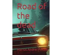 Road of the dead