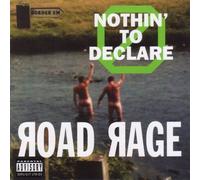 Road Rage - Nothing to Declare