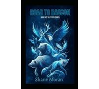 Road To Dagson: Book # 3 Tales of Power